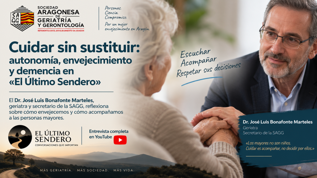 Cuidar sin sustituir: autonomía, envejecimiento y demencia en «El Último Sendero»Entrevista al Secretario de la SAGG
